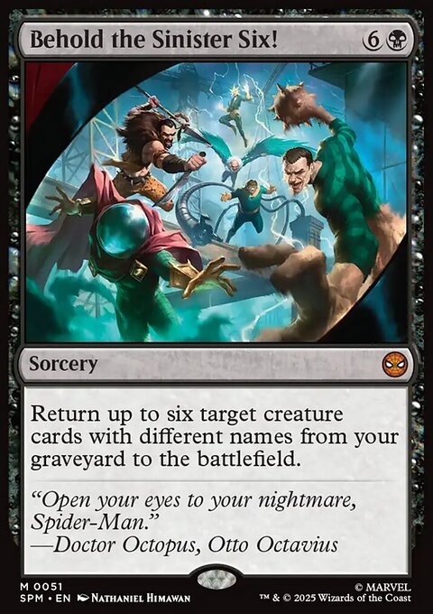 Behold the Sinister Six!