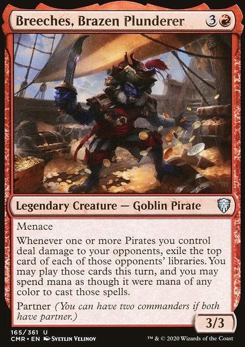 Breeches, Brazen Plunderer