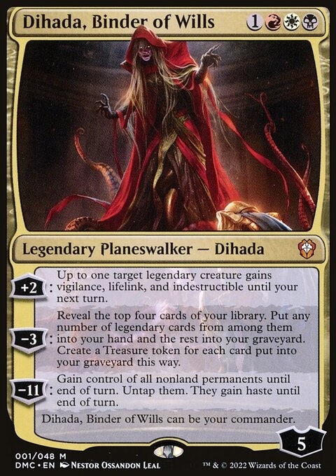 Dihada, Binder of Wills