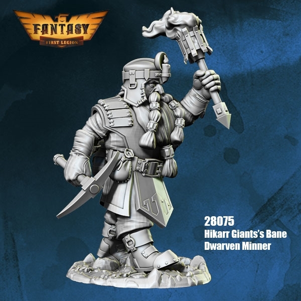 First Legion 28075 Hikarr Giants's Bane Dwarven Miner