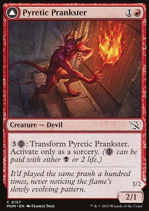 Pyretic Prankster // Glistening Goremonger