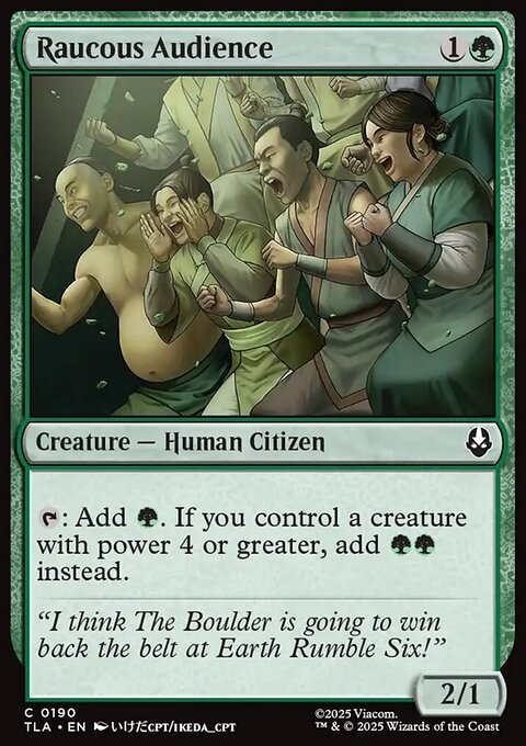 Raucous Audience