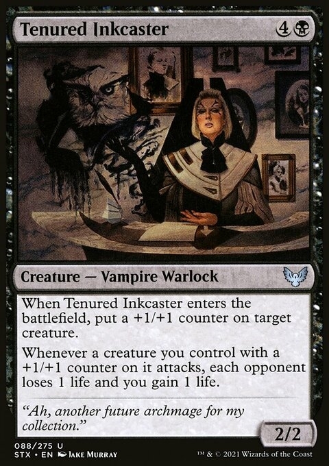 Tenured Inkcaster