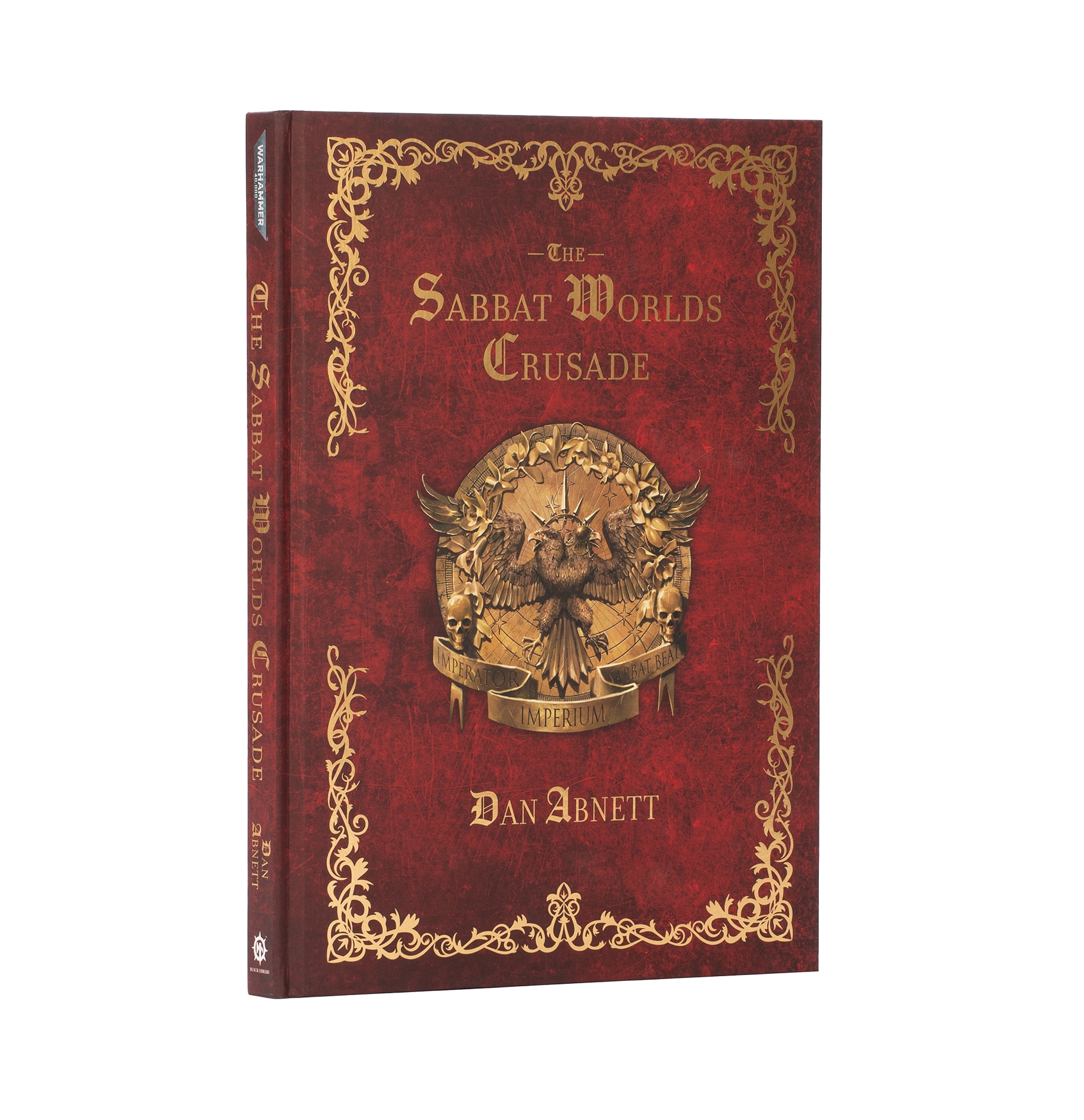 Warhammer Black Library - The Sabbat Worlds Crusade (Hardback)