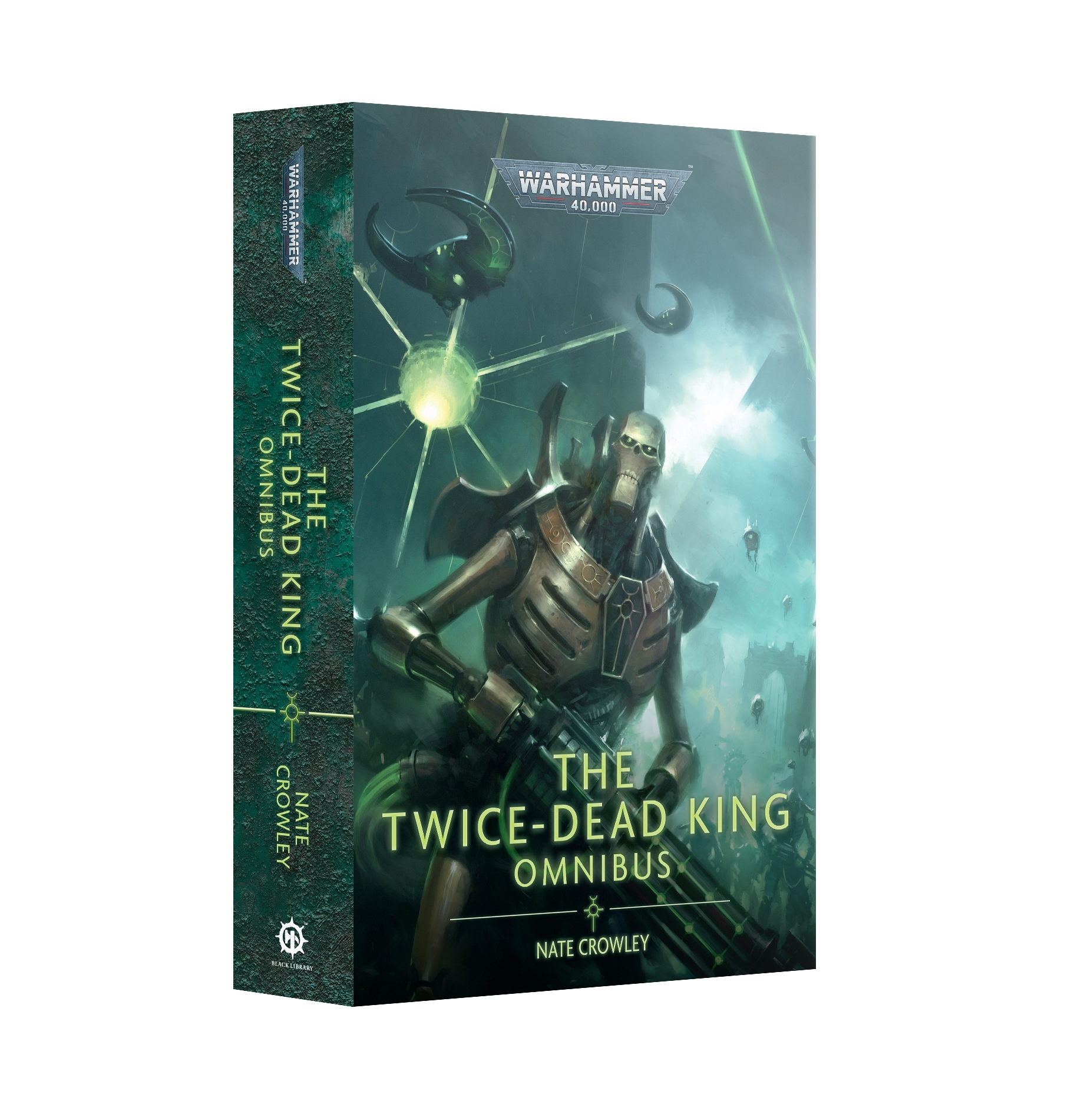 Warhammer Black Library - The Twice-Dead King: Omnibus (Paperback)