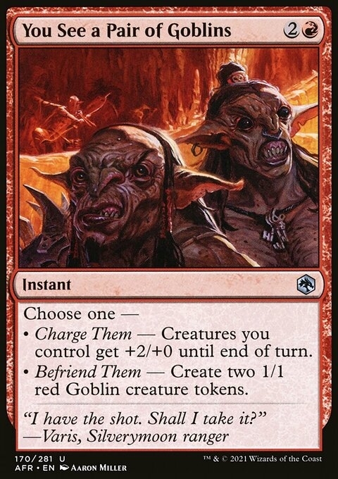 You See a Pair of Goblins